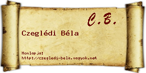 Czeglédi Béla névjegykártya